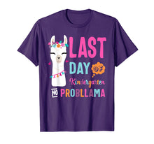 Load image into Gallery viewer, Happy Last Day Of Kindergarten No Probllama Llama Shirt Gift