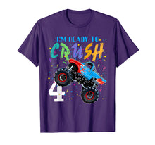 Load image into Gallery viewer, Im Ready To Crush 4 Monster Truck 4th Birthday Shirt Boys