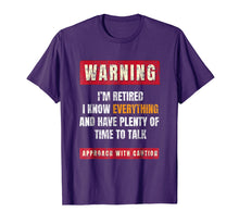 Load image into Gallery viewer, Warning I'm Retired T-Shirt Retirement Joke Distressed Tee