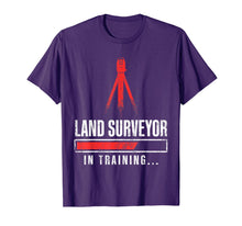 Load image into Gallery viewer, Land Surveying Training Funny Surveyor Gifts T-Shirt-1769596