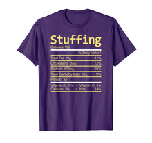 Load image into Gallery viewer, Stuffing Nutrition Facts Thanksgiving Costume Christmas T-Shirt
