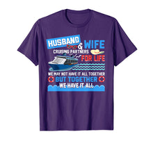 Load image into Gallery viewer, Husband And Wife Cruising Partners For Life Fun Cruise Lover T-Shirt-2417537