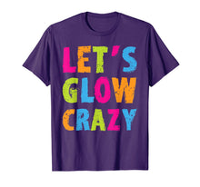 Load image into Gallery viewer, Retro Colorful Party Outfit - Let's Glow Crazy T-Shirt-446451