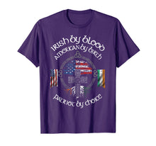 Load image into Gallery viewer, Irish By Blood American By Birth Patriot By Choice Gift TShirt936652