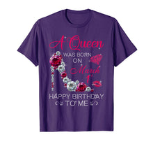 Load image into Gallery viewer, Womens Gifts A Queen Was Born On March 1st Birthday T-Shirt-1438513