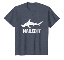 Load image into Gallery viewer, Nailed It Hammerhead Shark Tee - Funny Shark T-Shirt