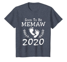 Load image into Gallery viewer, Soon To Be Memaw 2020 Funny Gift T-Shirt