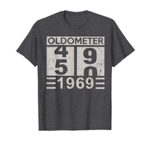 Load image into Gallery viewer, Funny shirts V-neck Tank top Hoodie sweatshirt usa uk au ca gifts for Oldometer 49 50 Born In 1969 Funny Birthday Dad Gifts T-Shirt 228799