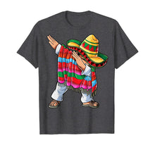 Load image into Gallery viewer, Dabbing Mexican Poncho Cinco de Mayo Men Sombrero Funny Dab T-Shirt 132892