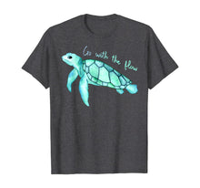 Load image into Gallery viewer, Sea green turtle watercolor, Go with the flow, funny T-Shirt