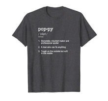 Load image into Gallery viewer, Poppy Definition T Shirt - Funny Father's Day Gift Tee-230126