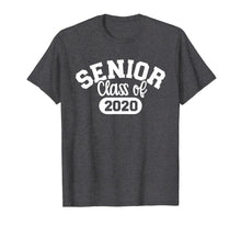 Load image into Gallery viewer, Senior class of 2020 T-Shirt