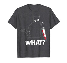 Load image into Gallery viewer, WHAT Murderous Cat Holding Knife Halloween Gifts 2019 T-Shirt