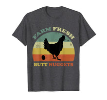 Load image into Gallery viewer, Vintage Farm Fresh Butt Nuggets Funny Chickens Eggs Gifts T-Shirt