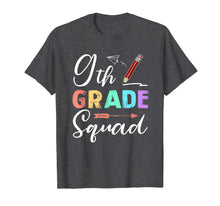 Load image into Gallery viewer, 9th Grade Squad Teachers Kids Back To School Gifts T-Shirt 115246