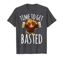 Load image into Gallery viewer, Time To Get Basted Funny Beer Thanksgiving Turkey T Shirt 189146