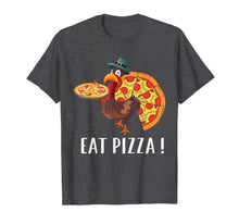 Load image into Gallery viewer, Funny shirts V-neck Tank top Hoodie sweatshirt usa uk au ca gifts for Funny Turkey Lover Gifts Eat Pizza Thanksgiving Costume T-Shirt 639235
