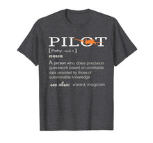 Load image into Gallery viewer, Pilot Definition Shirt who lover Funny Airplane aircraft