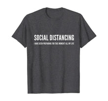 Load image into Gallery viewer, Social Distancing Antisocial Introvert Funny Flu Virus TShirt49533