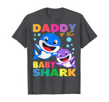 Load image into Gallery viewer, Daddy Of The Baby Shark Birthday Daddy Shark Fathers Day TShirt112987