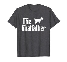 Load image into Gallery viewer, Funny shirts V-neck Tank top Hoodie sweatshirt usa uk au ca gifts for The Goat Father Funny Goat Lover T Shirt Gift 1559666