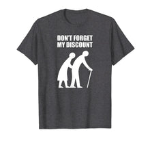 Load image into Gallery viewer, Senior Citizen Discount Elderly Old People Funny Tshirt Gift
