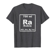 Load image into Gallery viewer, Funny shirts V-neck Tank top Hoodie sweatshirt usa uk au ca gifts for Rakia Periodic Table Element Shirt Funny Chemistry Gifts 4954287