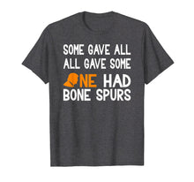 Load image into Gallery viewer, Funny shirts V-neck Tank top Hoodie sweatshirt usa uk au ca gifts for Anti Trump Veterans T-Shirt One Had Bone Spurs 2619935
