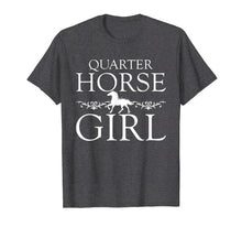 Load image into Gallery viewer, Funny shirts V-neck Tank top Hoodie sweatshirt usa uk au ca gifts for Quarter Horse Girl Horse Lover Shirt Horse Gifts Girls Women 1326752