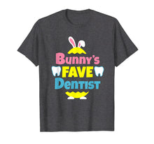 Load image into Gallery viewer, Funny shirts V-neck Tank top Hoodie sweatshirt usa uk au ca gifts for Easter Bunny's Fave Dentist Gifts T Shirt for Men & Women 3356127
