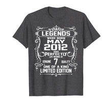 Load image into Gallery viewer, Funny shirts V-neck Tank top Hoodie sweatshirt usa uk au ca gifts for Legends Were Born In May 2012 T Shirt 7th Birthday Gifts 3520645