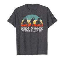 Load image into Gallery viewer, Hide & Seek World Champion Bigfoot Funny Peace Out T-Shirt