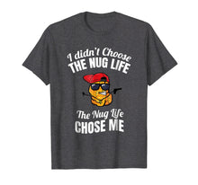 Load image into Gallery viewer, Funny shirts V-neck Tank top Hoodie sweatshirt usa uk au ca gifts for Nug Life Shirt, Funny Chicken Nugget Shirt 1454769