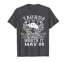 Load image into Gallery viewer, Funny shirts V-neck Tank top Hoodie sweatshirt usa uk au ca gifts for Taurus Zodiac May 09 Tshirt for women man Birthday Gift 2926660