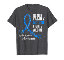 Load image into Gallery viewer, Funny shirts V-neck Tank top Hoodie sweatshirt usa uk au ca gifts for In Family No One Fights Alone Colon Cancer Awareness T-shirt 1515357