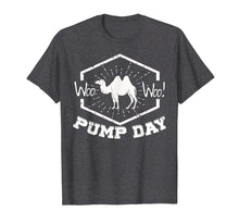 Load image into Gallery viewer, Funny shirts V-neck Tank top Hoodie sweatshirt usa uk au ca gifts for Pump Hump Day Camel Weight Lifting Training Gym Workout Tee 2138464