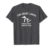 Load image into Gallery viewer, Funny shirts V-neck Tank top Hoodie sweatshirt usa uk au ca gifts for The Great Lakes Unsalted And Shark Free T-shirt 2173264