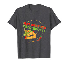 Load image into Gallery viewer, Speech Language Pathologist Shirt SLPs Help You Taco Bout It