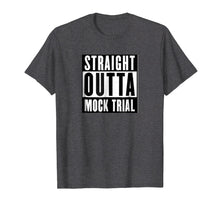 Load image into Gallery viewer, Funny shirts V-neck Tank top Hoodie sweatshirt usa uk au ca gifts for Funny Saying Mock Trial Team Lawyer Law Student Shirt 3590830