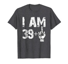 Load image into Gallery viewer, Funny shirts V-neck Tank top Hoodie sweatshirt usa uk au ca gifts for I Am 39 Plus Middle Finger T Shirt Funny 40th Birthday Gift 1335912