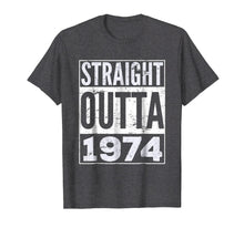 Load image into Gallery viewer, Funny shirts V-neck Tank top Hoodie sweatshirt usa uk au ca gifts for Adult Straight Outta 1974 T-Shirt Funny Birthday T-Shirt 771914
