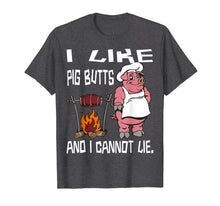 Load image into Gallery viewer, Funny shirts V-neck Tank top Hoodie sweatshirt usa uk au ca gifts for I Like Pig Butts And I Cannot Lie Funny BBQ Cookout T-shirt 2926392