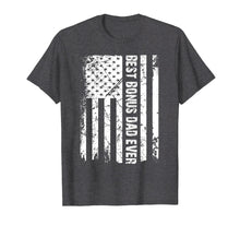 Load image into Gallery viewer, Funny shirts V-neck Tank top Hoodie sweatshirt usa uk au ca gifts for Mens Best Bonus Dad Ever American Flag Tshirt Father Day Gift 259262