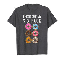 Load image into Gallery viewer, Funny shirts V-neck Tank top Hoodie sweatshirt usa uk au ca gifts for Check Out My Six Pack Donut Shirt - Funny Gym Shirts 2358544