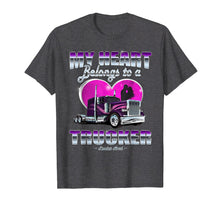 Load image into Gallery viewer, Funny shirts V-neck Tank top Hoodie sweatshirt usa uk au ca gifts for My Heart Belongs To A Trucker Wife Tshirt 3365720