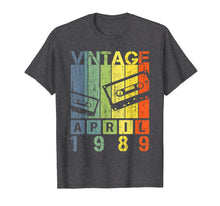Load image into Gallery viewer, Funny shirts V-neck Tank top Hoodie sweatshirt usa uk au ca gifts for Vintage Retro April 1989 T-Shirt 30th Birthday Gift Tee 1904511