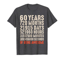 Load image into Gallery viewer, Funny shirts V-neck Tank top Hoodie sweatshirt usa uk au ca gifts for 60 Years Old 60th Birthday Vintage Retro T Shirt 720 Months 1428598