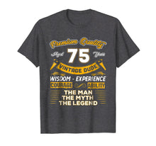 Load image into Gallery viewer, Funny shirts V-neck Tank top Hoodie sweatshirt usa uk au ca gifts for Vintage Dude The Man Myth Legend 75 Yrs 75th Birthday Shirt 235070