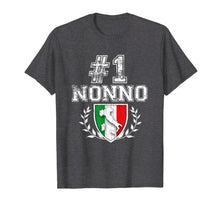 Load image into Gallery viewer, Funny shirts V-neck Tank top Hoodie sweatshirt usa uk au ca gifts for Number One Nonno! Italian Grandfather T-Shirt 460779