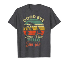 Load image into Gallery viewer, Summer Vacation Teacher T Shirt End of School Year Gift Tee